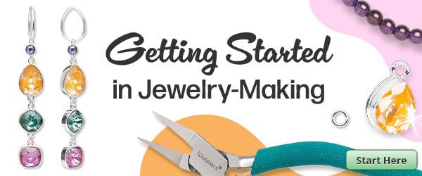 Begin you jewelry-making journey.